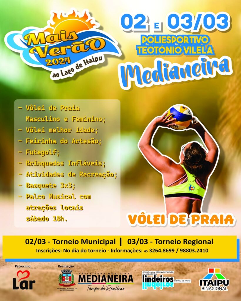 Mais Verão vem para agitar o final de semana de Medianeira  O próximo final de semana será de muito esporte, cultura e diversão!  Medianeira sediará
