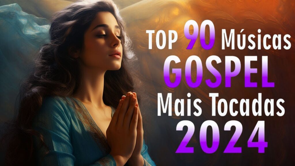 50 Hinos Para Sentir a Presença de Deus -Só as Mais Inspiradoras Músicas Gospel 2024 - A Casa É Sua