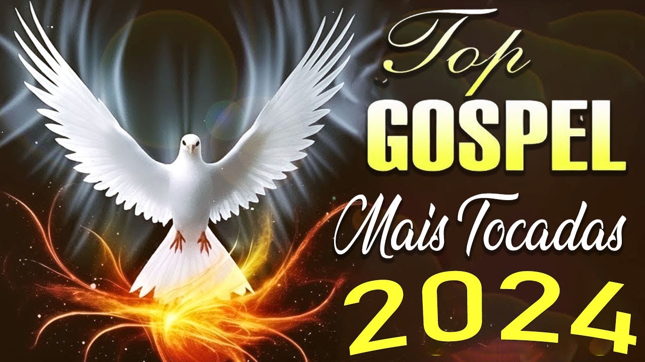 70 Hinos Que Trarão Avivamento Em 2024 – Melhores Músicas Gospel Para Ouvir 2024- Hinos Evangélicos