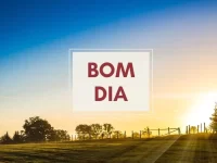 BOM DIA