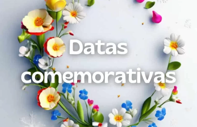 Datas comemorativas de hoje: 22 de Março de 2025