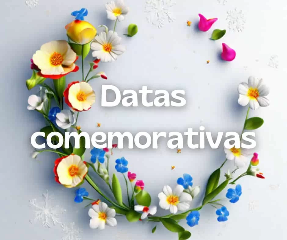 Datas comemorativas de hoje: 24 de Março de 2025