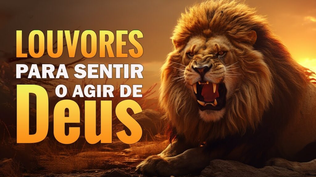 Louvores Para Sentir o Agir de Deus - Melhores Músicas Gospel Para Ouvir 2023 - Com Letra