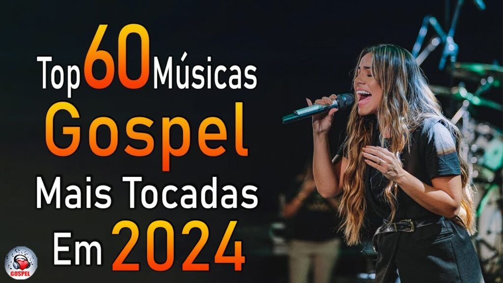 Louvores de Adoração 2024 - As Melhores Músicas Gospel Mais Tocadas - Top Gospel, Hinos Evangélicos