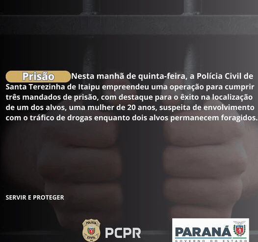 Operação da Polícia Civil em Santa Terezinha de Itaipu: Prisão de Suspeita de Tráfico 🚓