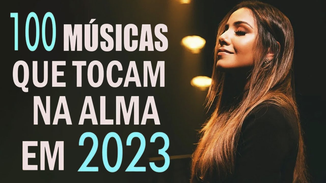 Louvores e Adoração 2023 – As Melhores Músicas Gospel Para Ouvir 2023​ – Hinos Evangélicos Com Letra