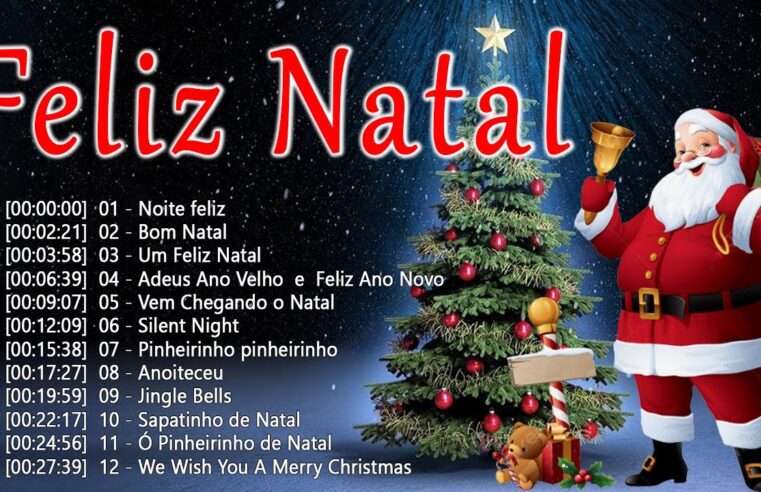 Músicas De Natal Em Português 2024 ? Melhores Canções Natalinas 2024 ? Top 100 Músicas De Natal