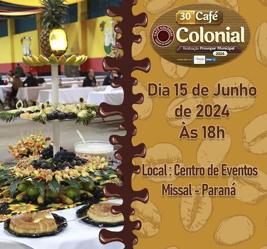 30º Café Colonial de Missal: Prepare-se para Saborear Delícias Tradicionais! ☕🍰