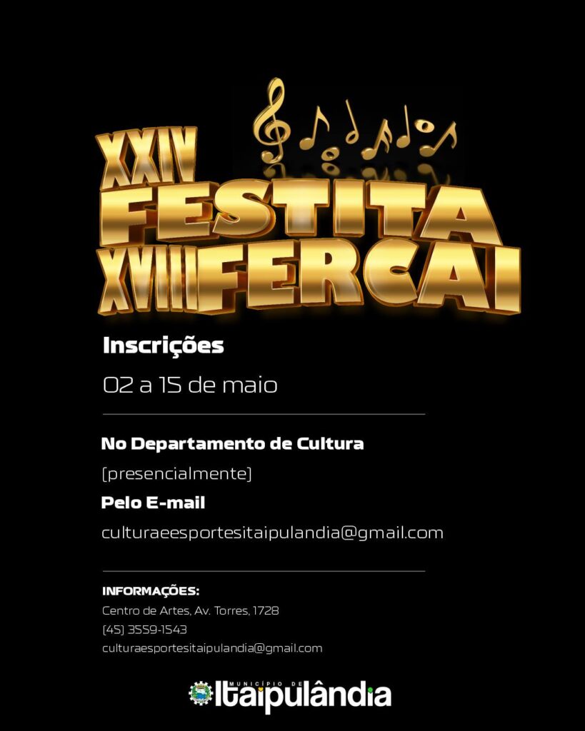 #FESTIVALPreparem-se para mais uma edição do 24ª Festita e 18ª Fercai1

A Secretaria de Cultura e Esportes de Itaipulândia informa que as inscrições c