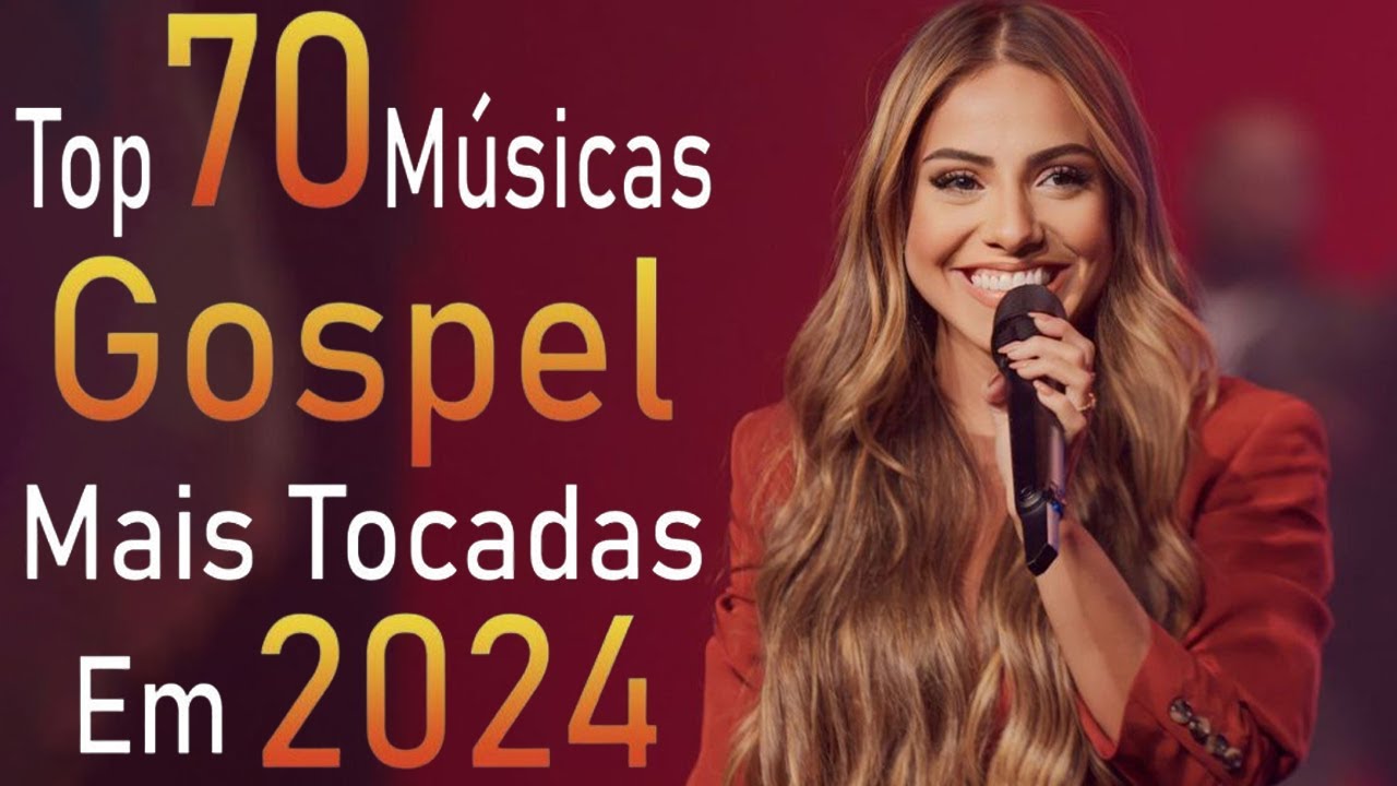 Louvores de Adoração 2024 – As Melhores Músicas Gospel Mais Tocadas -Louvores de Intimidade com Deus