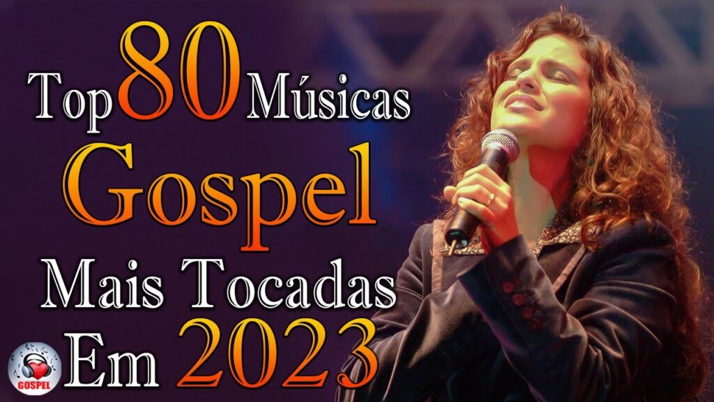 Louvores de Adoração - As Melhores Músicas Gospel Mais Tocadas 2023 - Top Gospel, Hinos Evangélicos