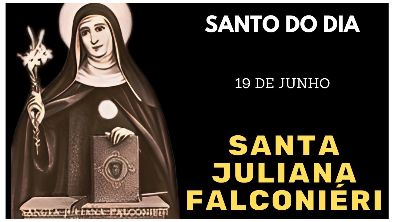 Descubra a Inspiração de Santa Juliana Falconiéri: O Santo do Dia 19 de Junho ✨🙏