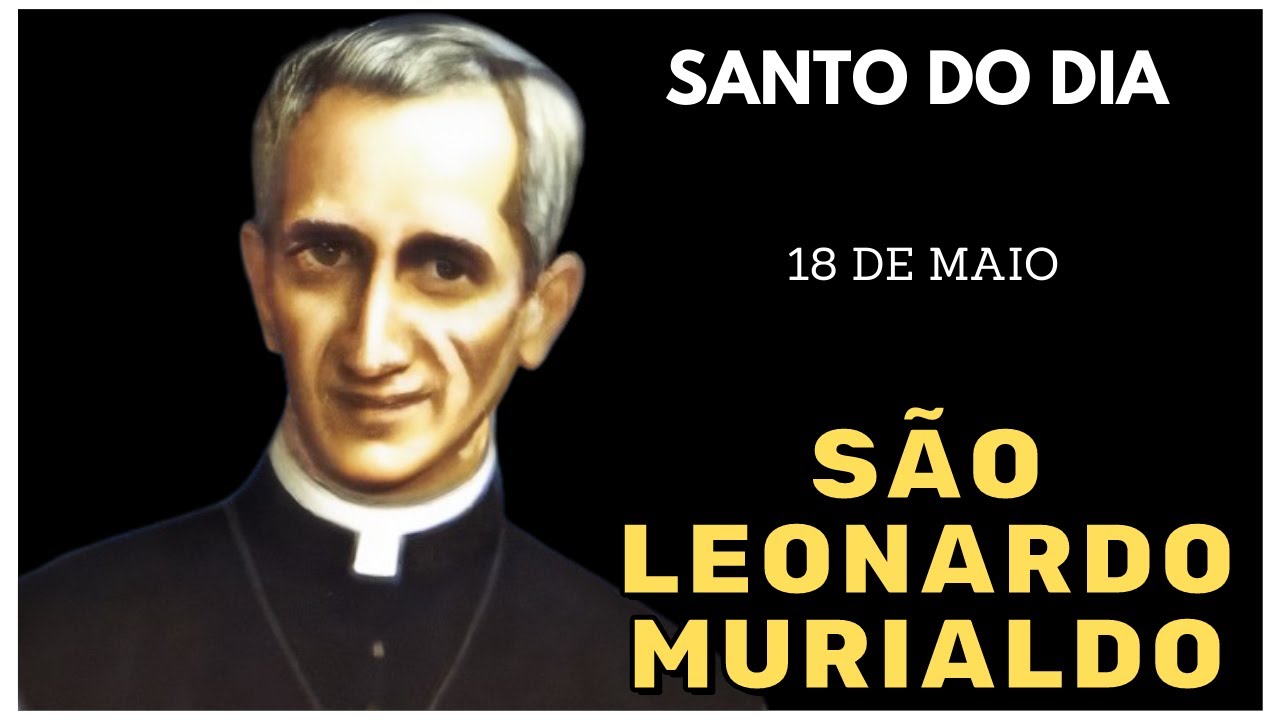 Descubra a Inspiradora História de São Leonardo Murialdo – Santo do Dia 18 de Maio! ✨
