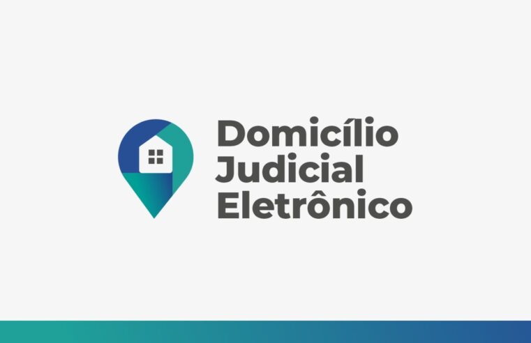 📩 Cadastro no Domicílio Judicial Eletrônico: Último Dia para Empresas de Médio e Grande Porte!