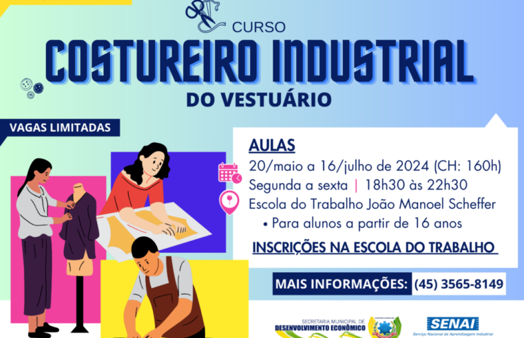 🧵 Inscrições Abertas! Curso de Costureiro Industrial do Vestuário em São Miguel do Iguaçu