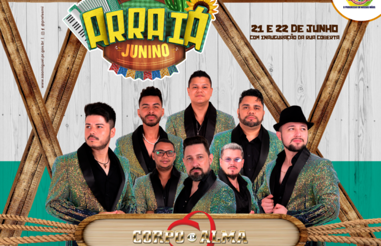 🎉 3º Arraiá Junino em São Miguel do Iguaçu: Rua Coberta e Shows Imperdíveis! 🎶