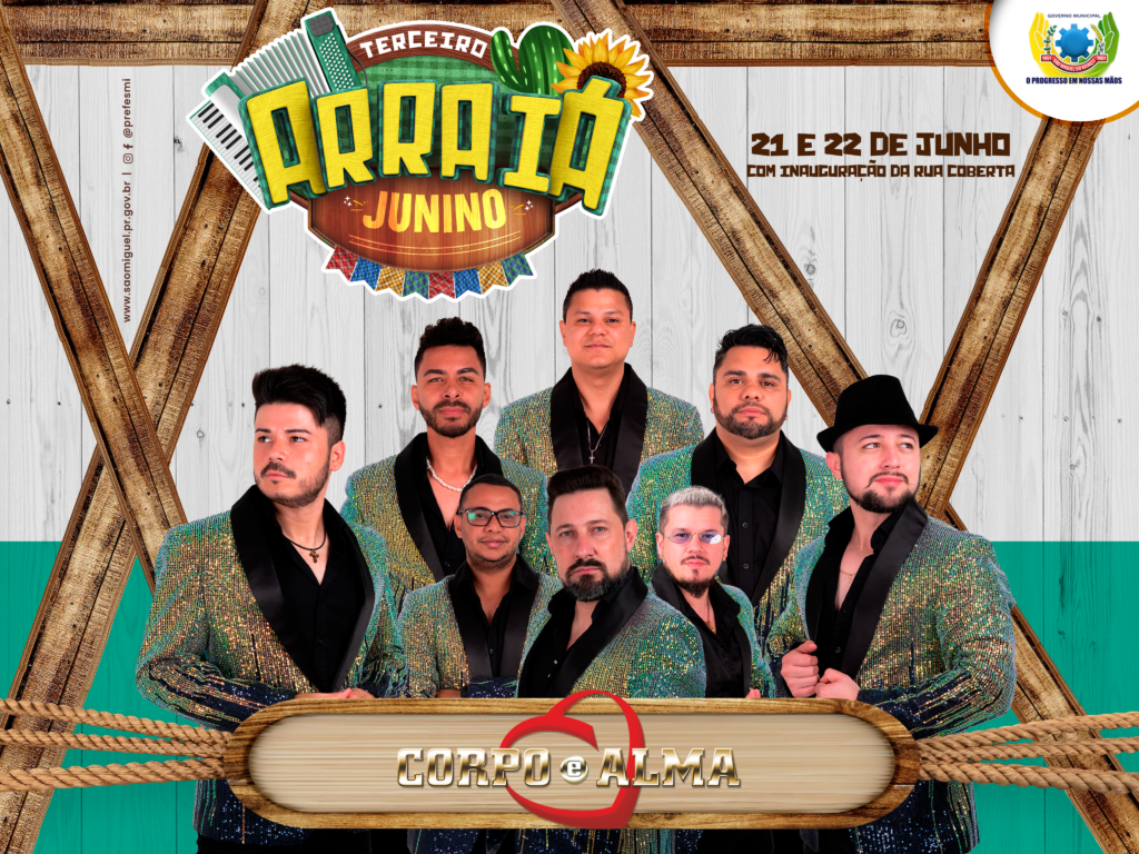 🎉 3º Arraiá Junino em São Miguel do Iguaçu: Rua Coberta e Shows Imperdíveis! 🎶