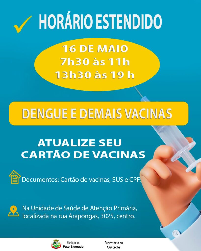 No dia 16 de maio a Secretaria de Saúde de Pato Bragado irá estender o horário de atendimento da sala de vacinas.  A meta é aumentar a cobertura vacin