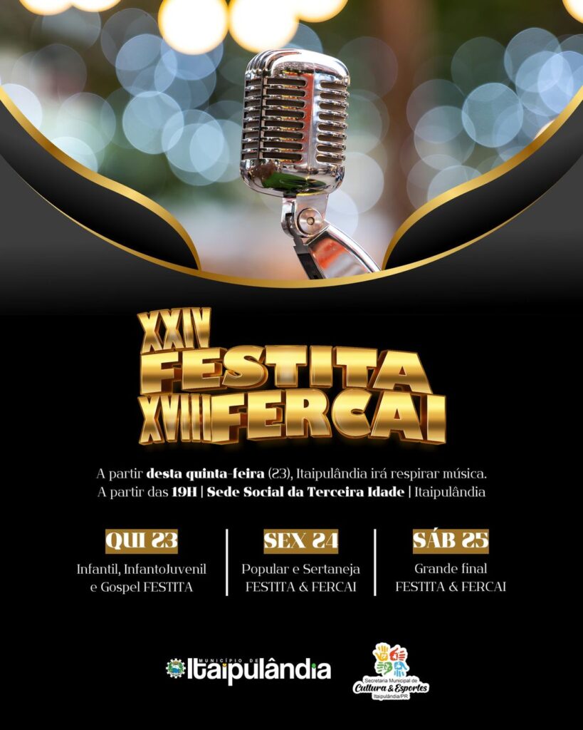 #MÚSICA Itaipulândia Celebra a Música com FESTITA e FERCAI

A partir desta quinta-feira (23), Itaipulândia será tomada pela música com o início do XXI
