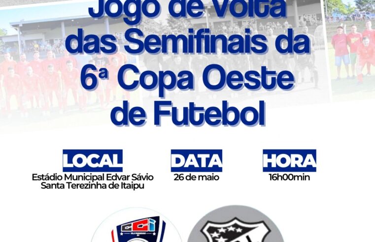 Semifinais da 6ª Copa Oeste de Futebol: Esporte Clube Itaipulândia x Santa Terezinha de Itaipu ⚽🔥