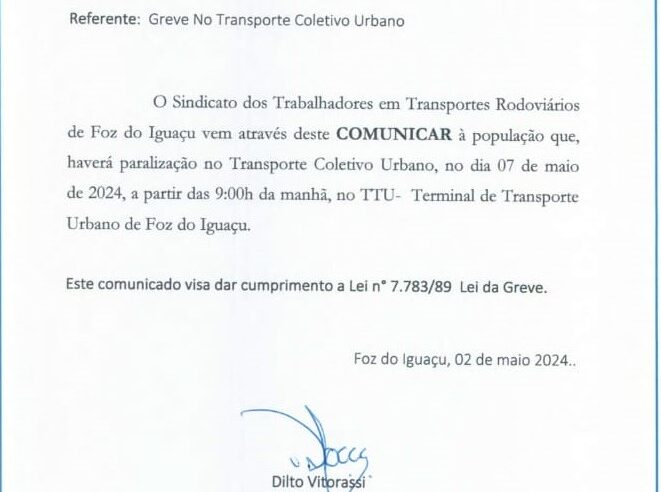 Sindicato dos Trabalhadores em Transportes Rodoviários de Foz do Iguaçu Anuncia Paralisação