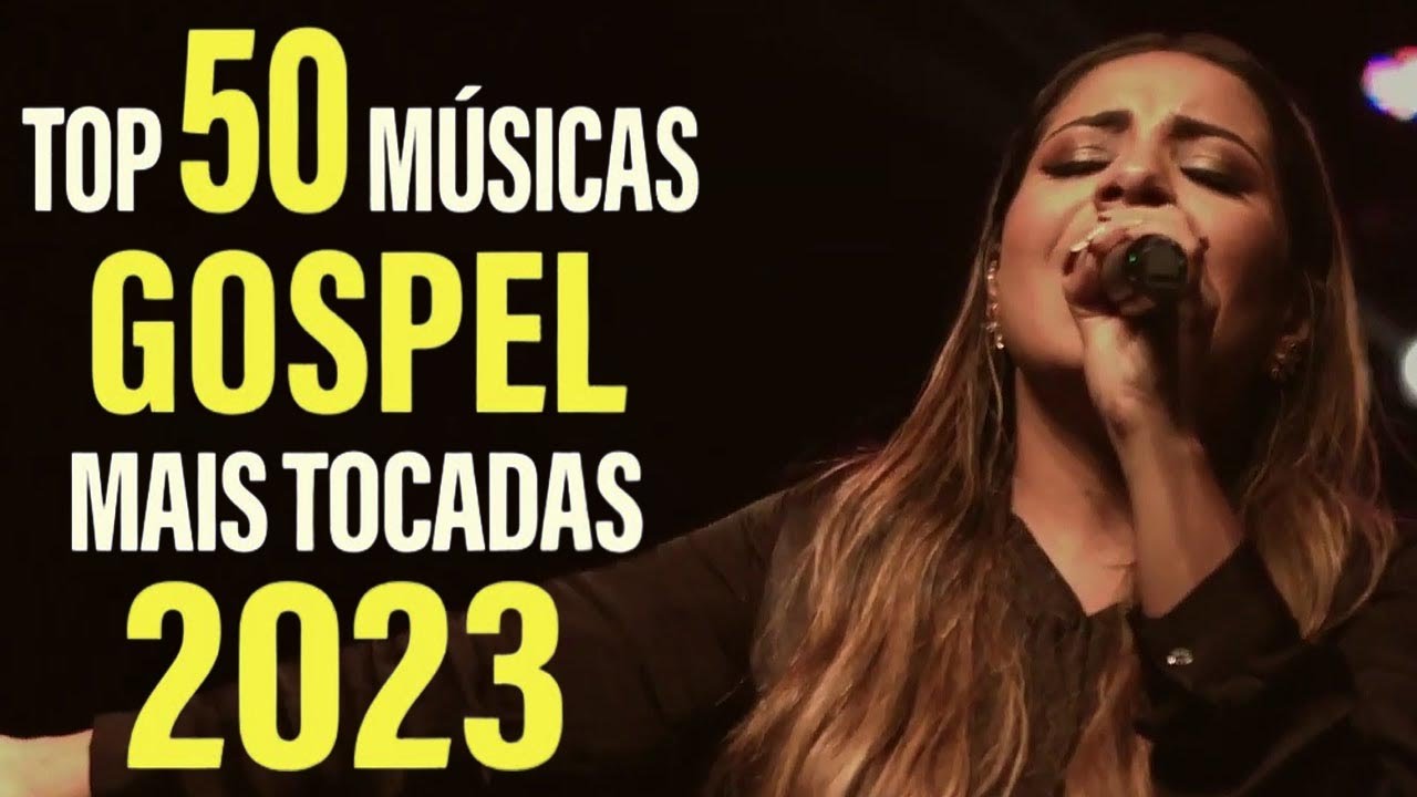 Músicas gospel pra que tocam na alma e acalma o seu coração top 100 músicas gospel #01