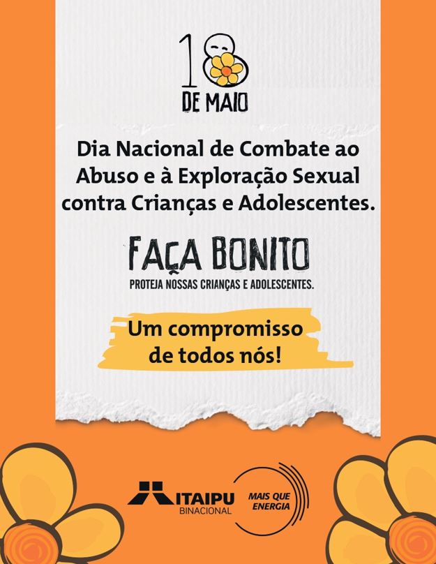 Itaipu Binacional apoia campanha contra violência sexual infantil: saiba mais sobre a mobilização 🌟👧👦