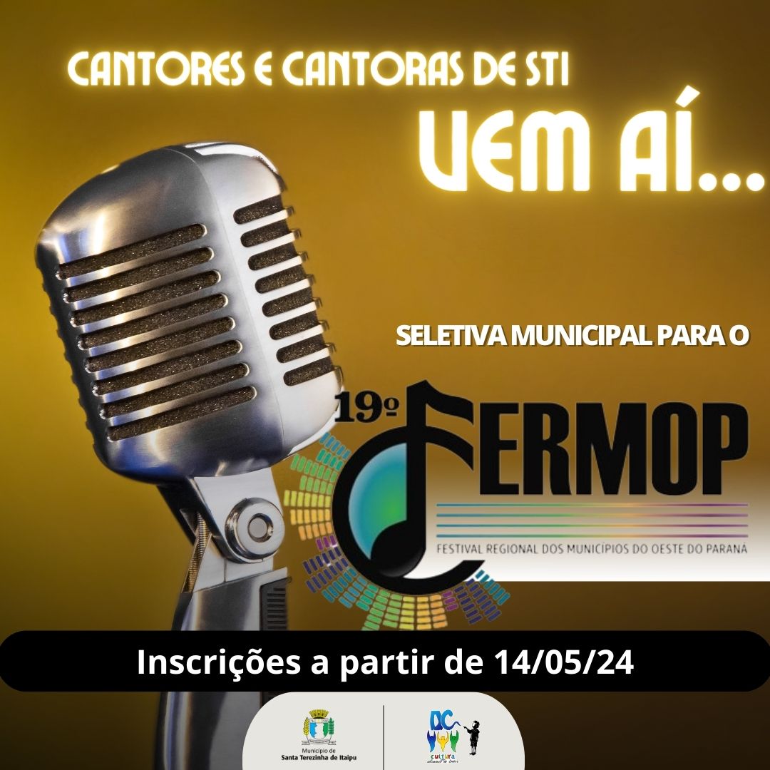 🎤 Inscrições Abertas para Representantes de Santa Terezinha de Itaipu no XIX FERMOP!