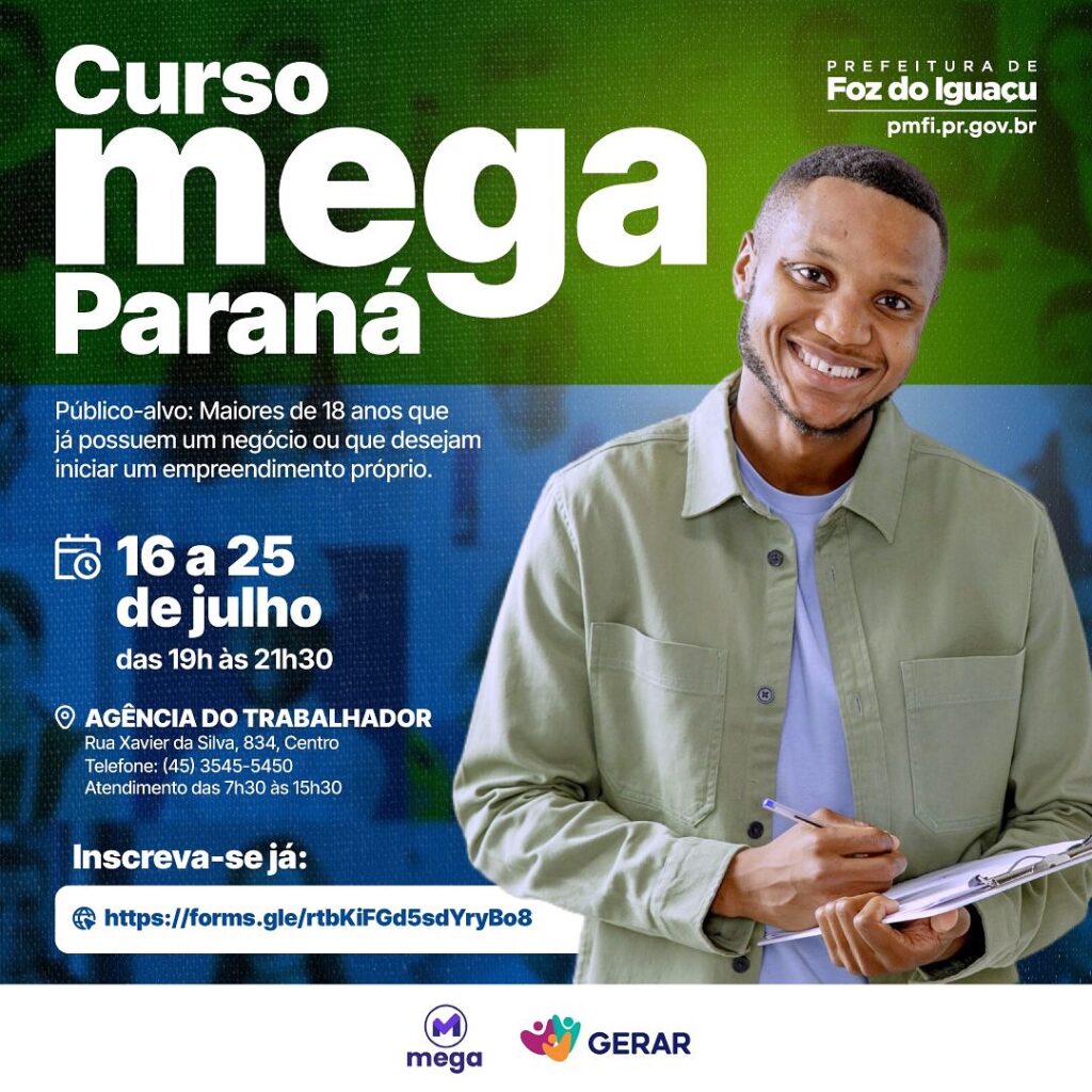 Projeto Mega Paraná oferece formação gratuita para empreendedores em Foz do Iguaçu!

 Quando: 16 a 25 de julho de 2024
 Horário: 19h às 21h30
Local: