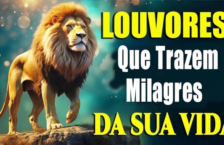 Louvores de Adoração 2024 – As Melhores Músicas Gospel Mais Tocadas – Hinos Evangélicos  (Com Letra)