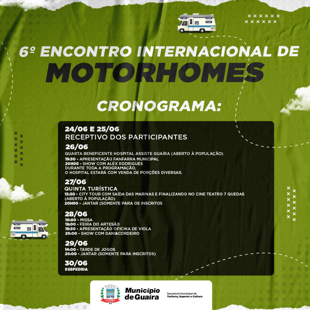 Cronograma do 6º Encontro Internacional de Motorhomes

O Município, por meio da Secretaria de Turismo, Esporte e Cultura, tem o prazer de divulgar o c