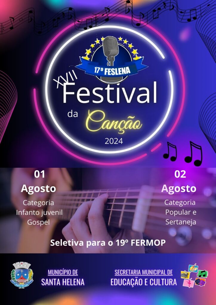 Vem aí, mais um show de talentos musicais de Santa Helena. Feslena entra na sua 17ª edição  

Estão abertas até o dia 12 de julho, as inscrições para