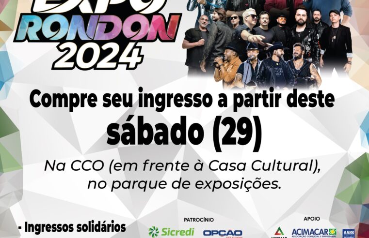 Ingressos para Expo Rondon: Shows Imperdíveis à Venda a Partir de Sábado! 🎟️🎤