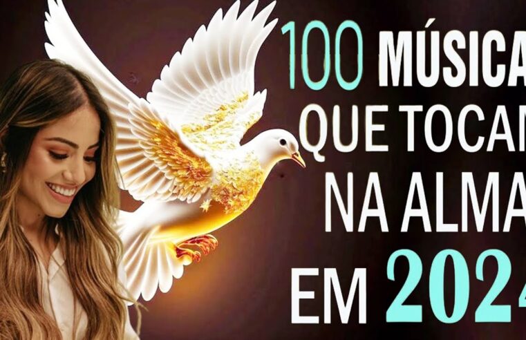 Louvores de Adoração 2024 – Louvores Para Sentir O Espírito Santo – Louvores Para Dormir -Top Gospel