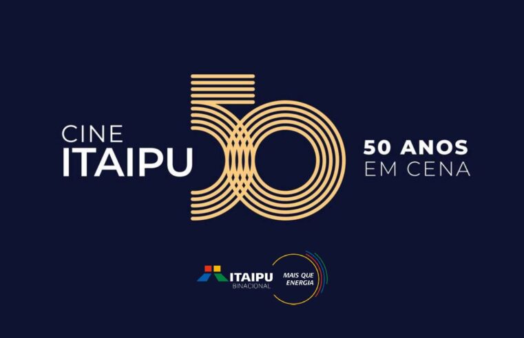 Cine Itaipu – 50 Anos em Cena: Celebrando História e Cultura no Paraná e MS 🎬✨