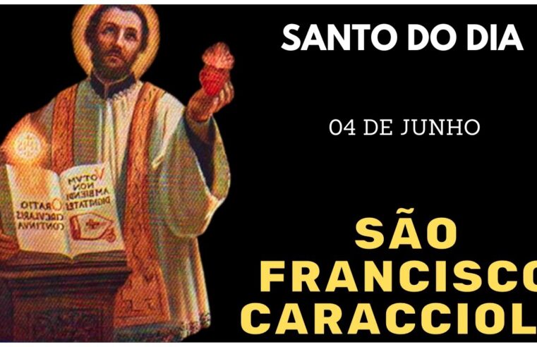 🌟 Santo do Dia 04 de Junho: Descubra a Inspiração de São Francisco Caracciolo!