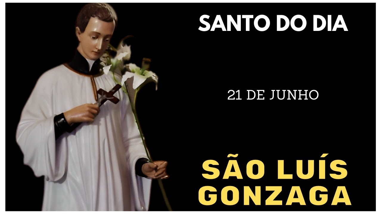 Descubra a História Inspiradora de Santo São Luís Gonzaga: O Santo do Dia 21 de Junho ✨🙏