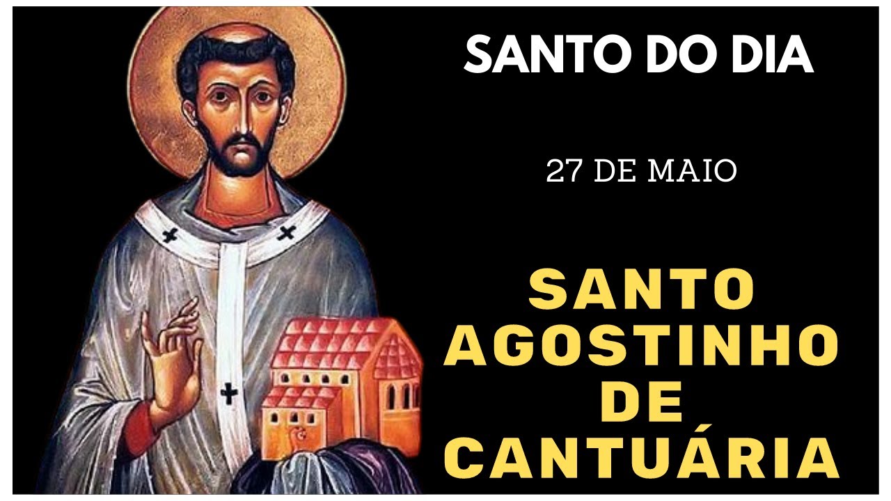 Descubra a Inspiração de Santo Agostinho de Cantuária, o Santo do Dia 27 de Maio! 🌟🙏