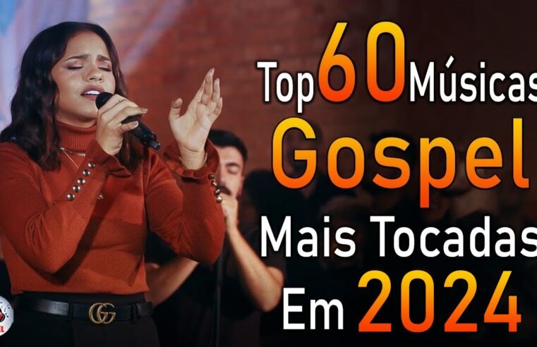 Louvores de Adoração – As Melhores Músicas Gospel Mais Tocadas – Músicas Gospel, Hinos Evangélicos