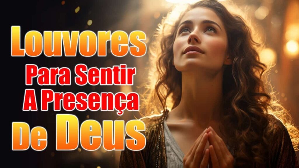 Louvado seja a Gratidão de Deus -100 Hinos para Sentir a Presença de Deus 2024 - Top Gospel 2024