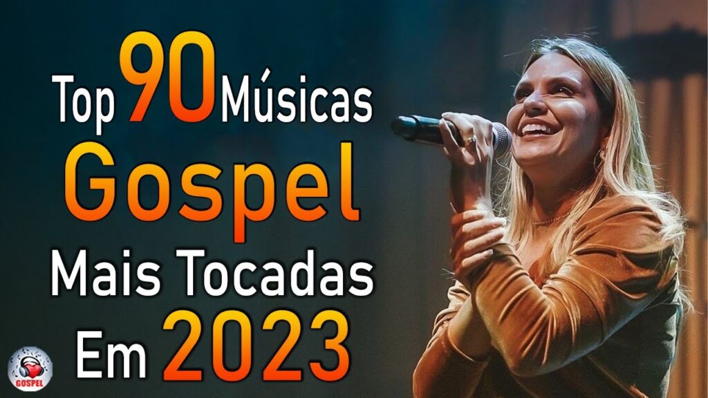 Louvores de Adoração 2024 - As Melhores Músicas Gospel Mais Tocadas - Top Gospel, Hinos Evangélicos