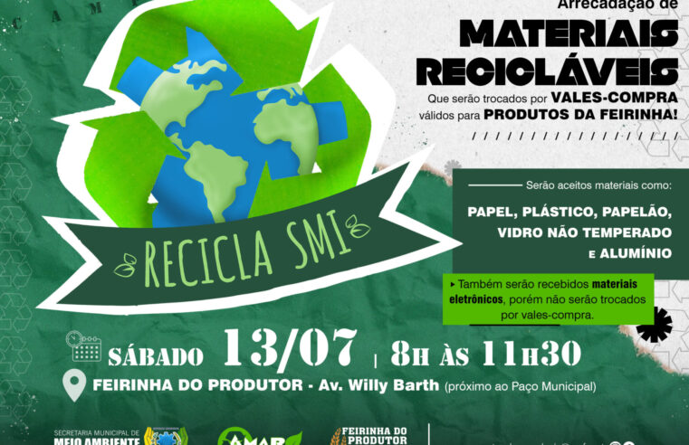 Participe da Campanha Recicla SMI e Ganhe Vale-Compras na Feira do Produtor ♻️🛒