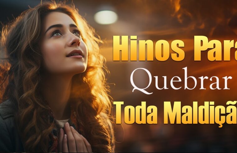 Louvores de Adoração – Louvado seja a Gratidão de Deus – Hinos para Trazer Paz à Família – Músicas Gospel 2024