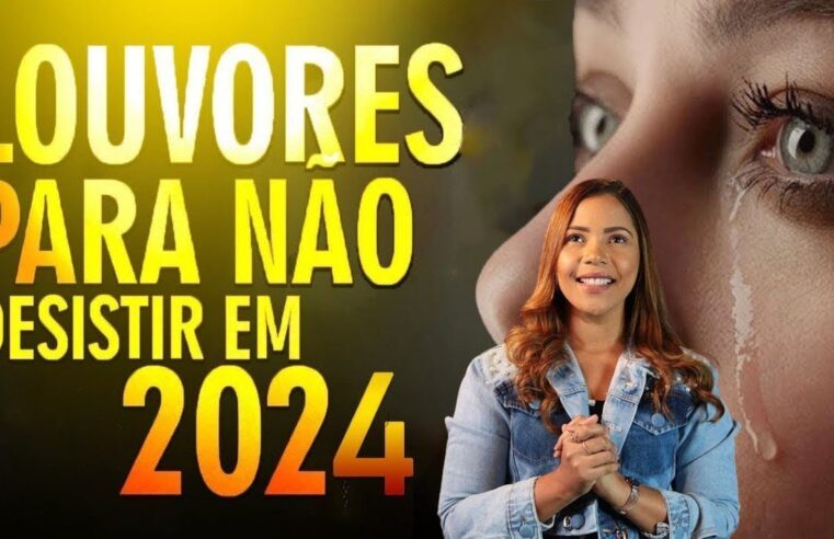 Louvores de Adoração 2024 (Letra )-100 Hinos Que Trazem Paz No Lar💕CAMINHO NO DESERTO, É Adorar, Diz