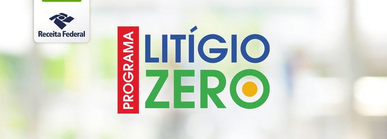 📢 Receita Federal Prorroga Prazo para Adesão ao Programa Litígio Zero 2024 até Outubro 📅