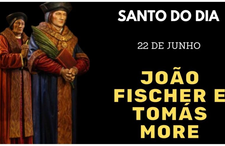 Santo do Dia 22 de Junho: Descubra a História de Santos João Fischer e Tomás More! ✨🙏