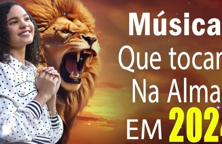 Louvores de Adoração – 100 Hinos Para Sentir a Presença de Deus – AS MELHORES MÚSICAS GOSPEL DE 2024 – COM LETRA vol 1