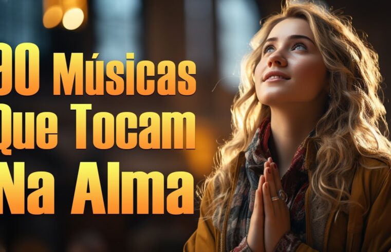 Louvores De Adoração – Música Que Homenageia E Encoraja A Alma Pela Manhã – Com Letra