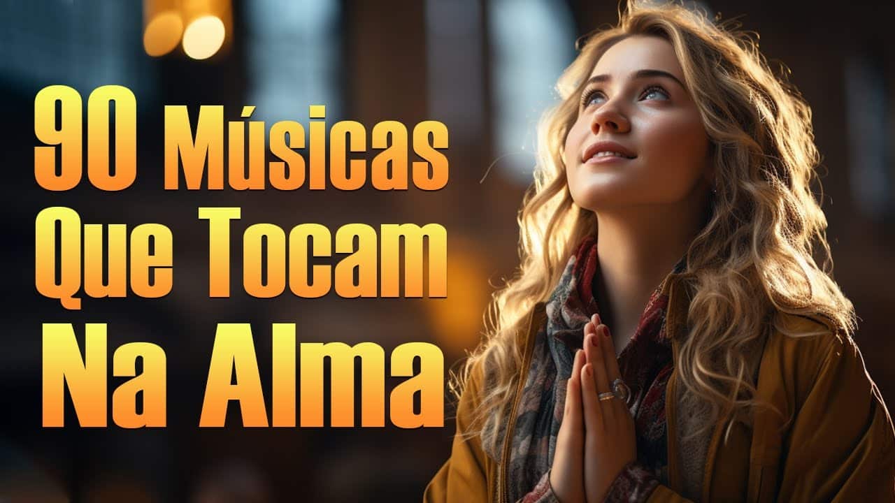 Louvores De Adoração – Música Que Homenageia E Encoraja A Alma Pela Manhã – Com Letra