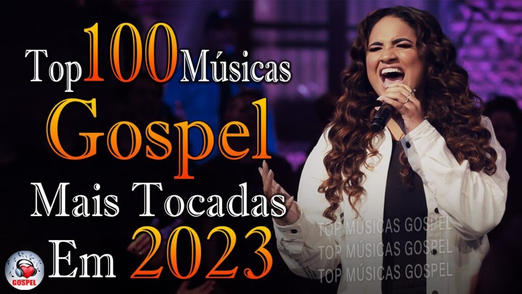 Louvores de Adoração - As Melhores Músicas Gospel Mais Tocadas 2023 - Top Gospel, Hinos Evangélicos